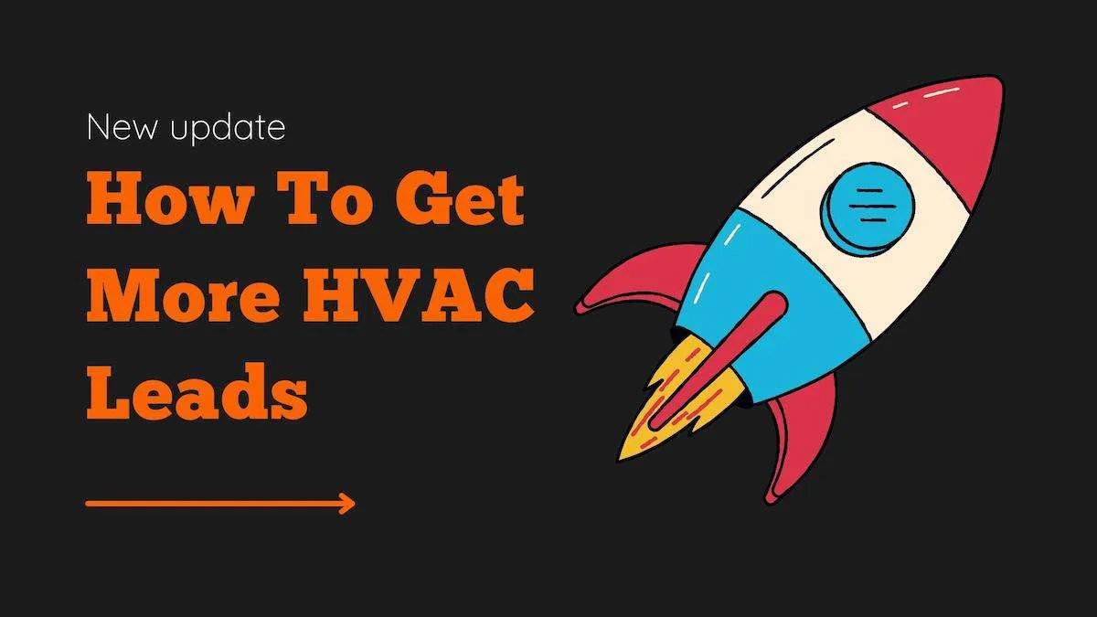 How To Get More HVAC Leads
